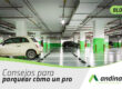 Consejos para parquear como un pro