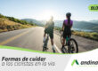 Formas de cuidar a los ciclistas en la vía