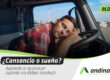 ¿Cansancio o sueño? Aprende a reconocer cuándo no debes conducir